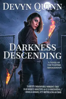 Darkness Descending: A Novel of the Vampire Armageddon poster