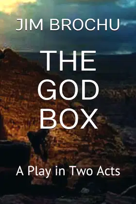 THE GOD BOX: A Play in Two Acts poster