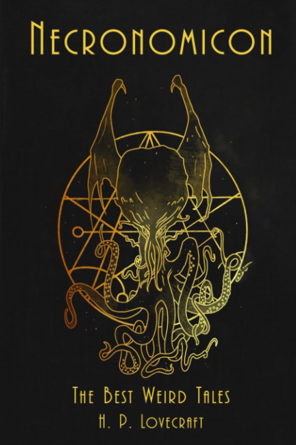 Necronomicon: : The Best Weird Tales of H. P. Lovecraft poster