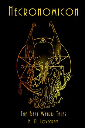 Necronomicon: : The Best Weird Tales of H. P. Lovecraft poster