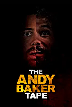 The Andy Baker Tape poster