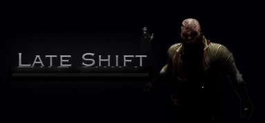 Late Shift capsule