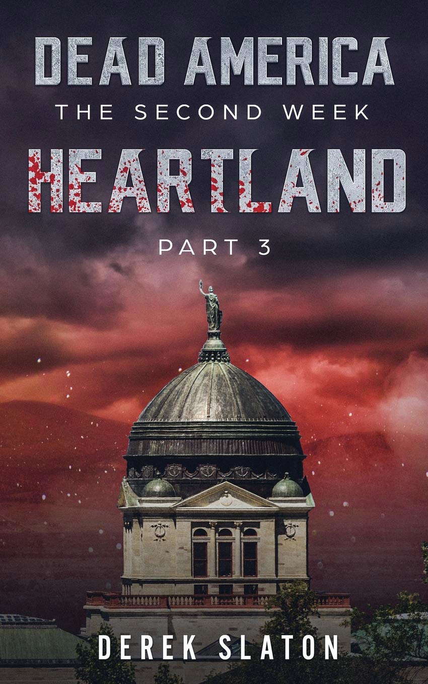Dead America: Heartland - Pt. 3 (The Second Week) poster