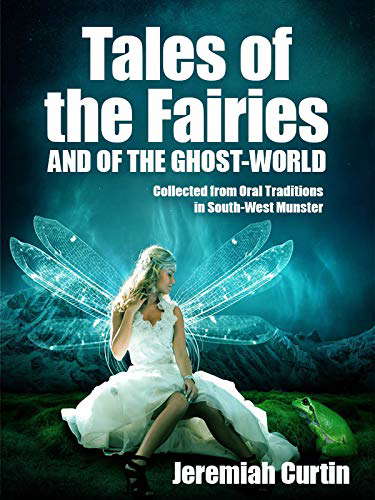 Tales of the Fairies, and of the Ghost-World poster