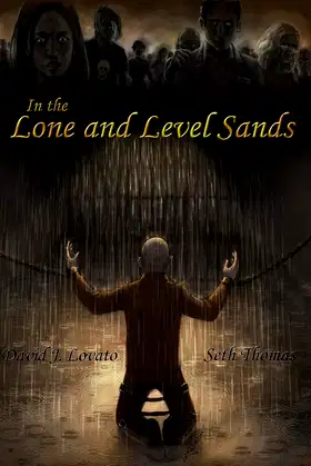 In the Lone and Level Sands (Zombiemandias Book 1) poster