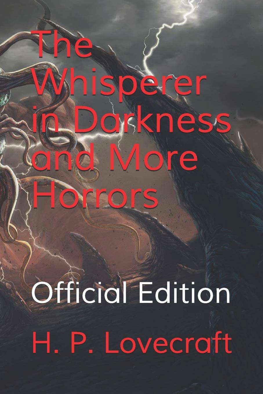 The Whisperer in Darkness and More Horrors: Official Edition poster