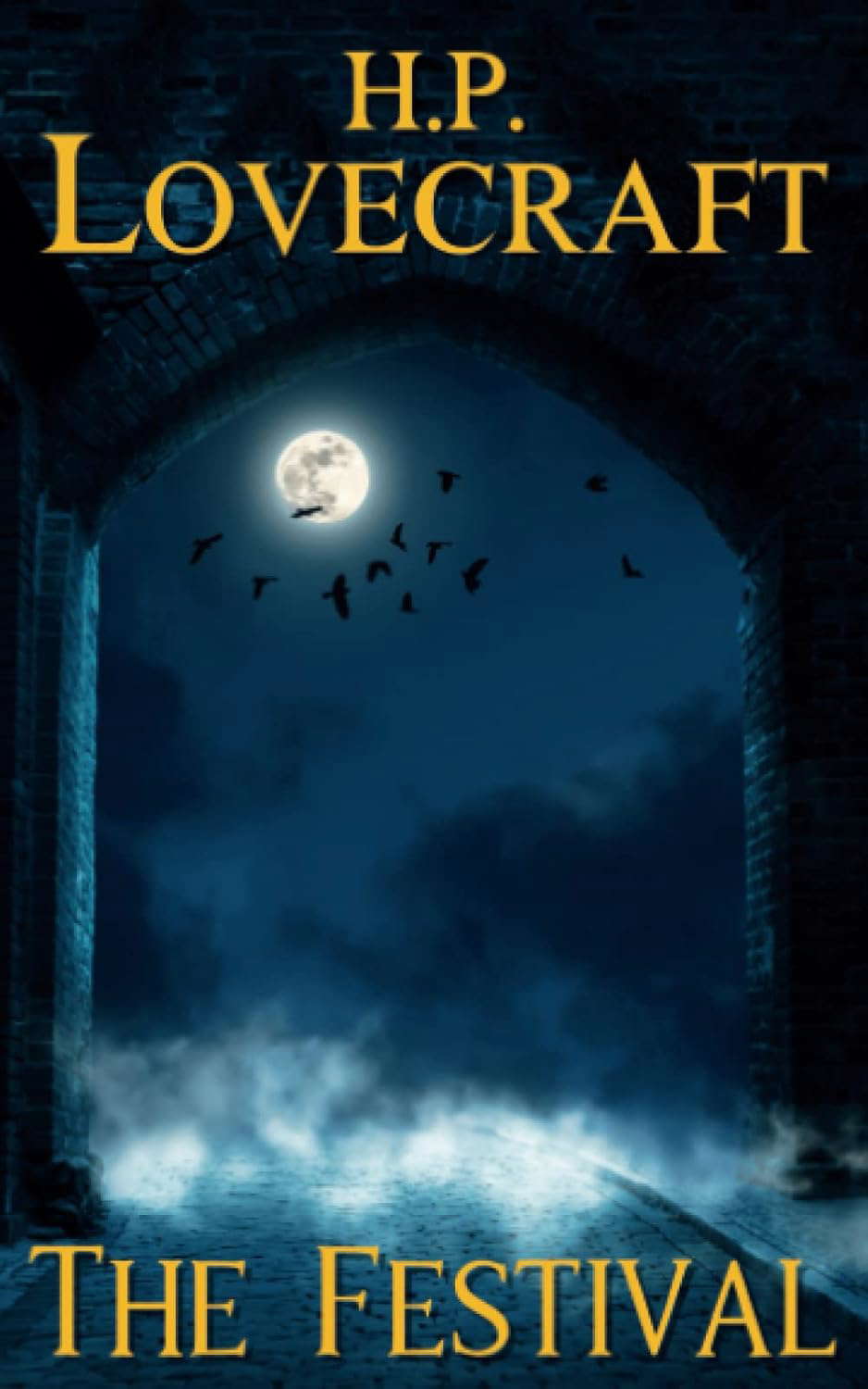 The Festival: A Horror Mystery (Annotated) poster