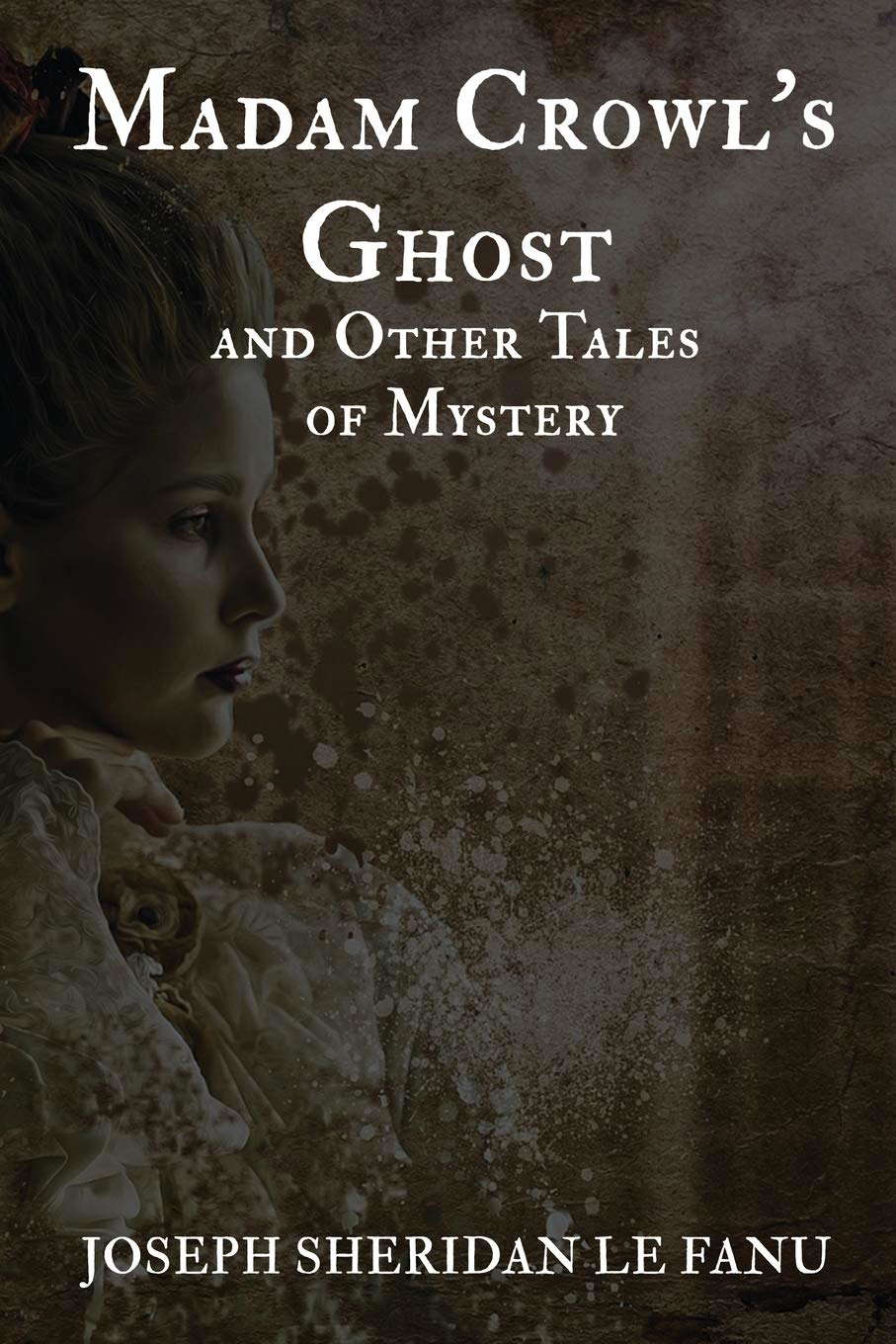 Madam Crowl's Ghost and Other Mysteries poster