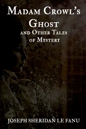 Madam Crowl's Ghost and Other Mysteries poster