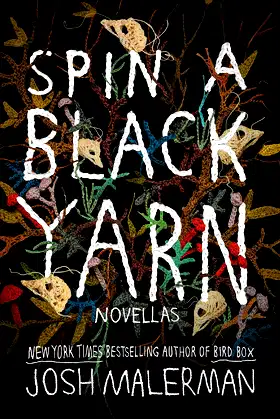 Spin a Black Yarn: Novellas poster