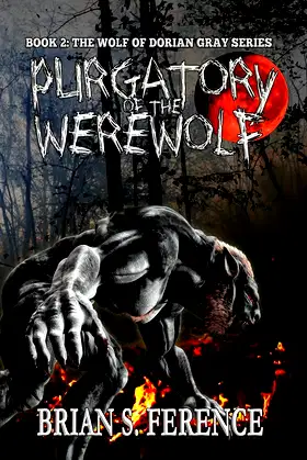 Purgatory of the Werewolf (The Wolf of Dorian Gray Series) poster