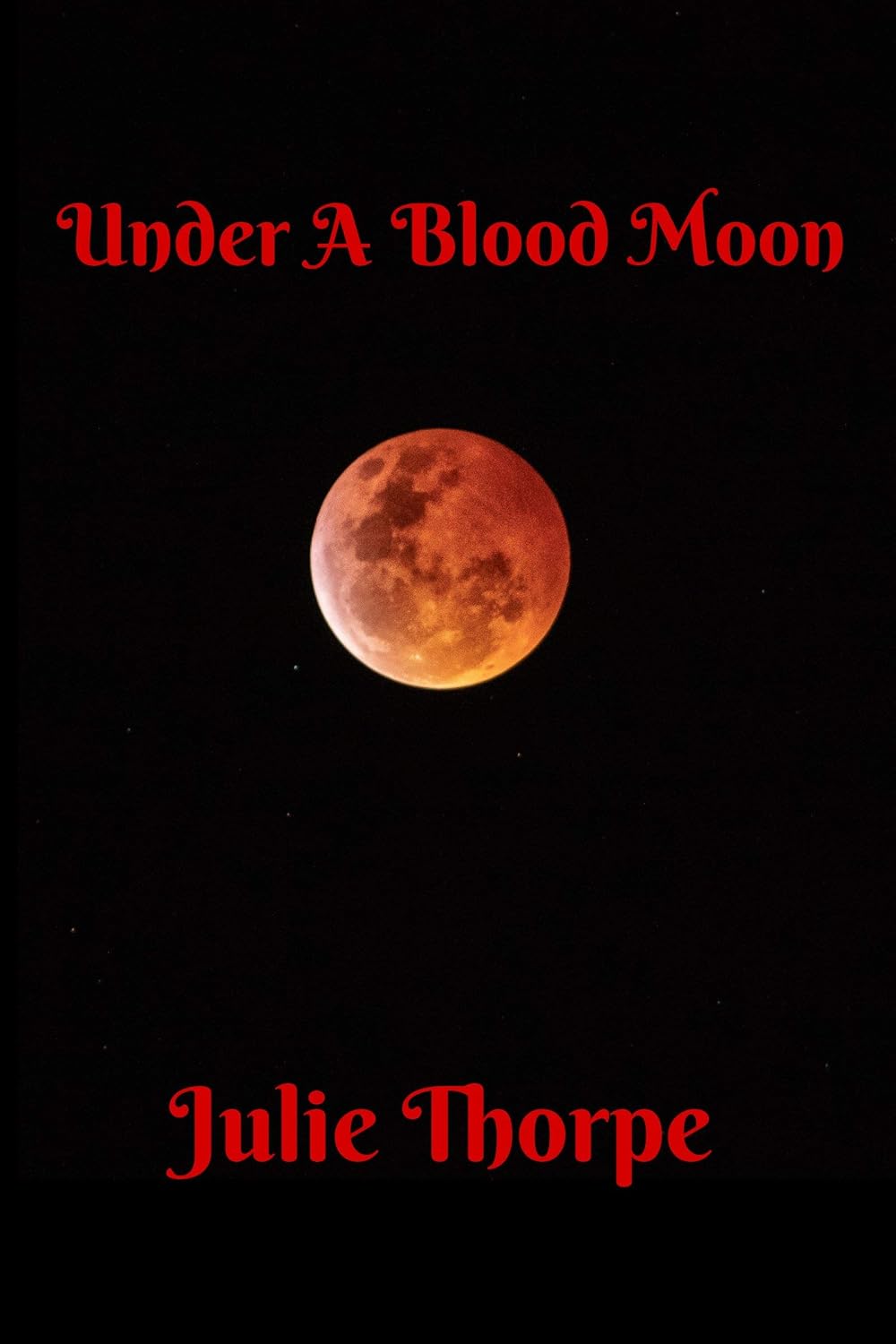 Under A Blood Moon poster