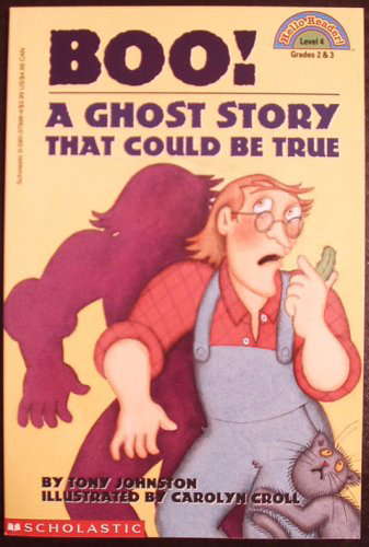 Boo: A Ghost Story That Could Be True (HELLO READER LEVEL 4) poster