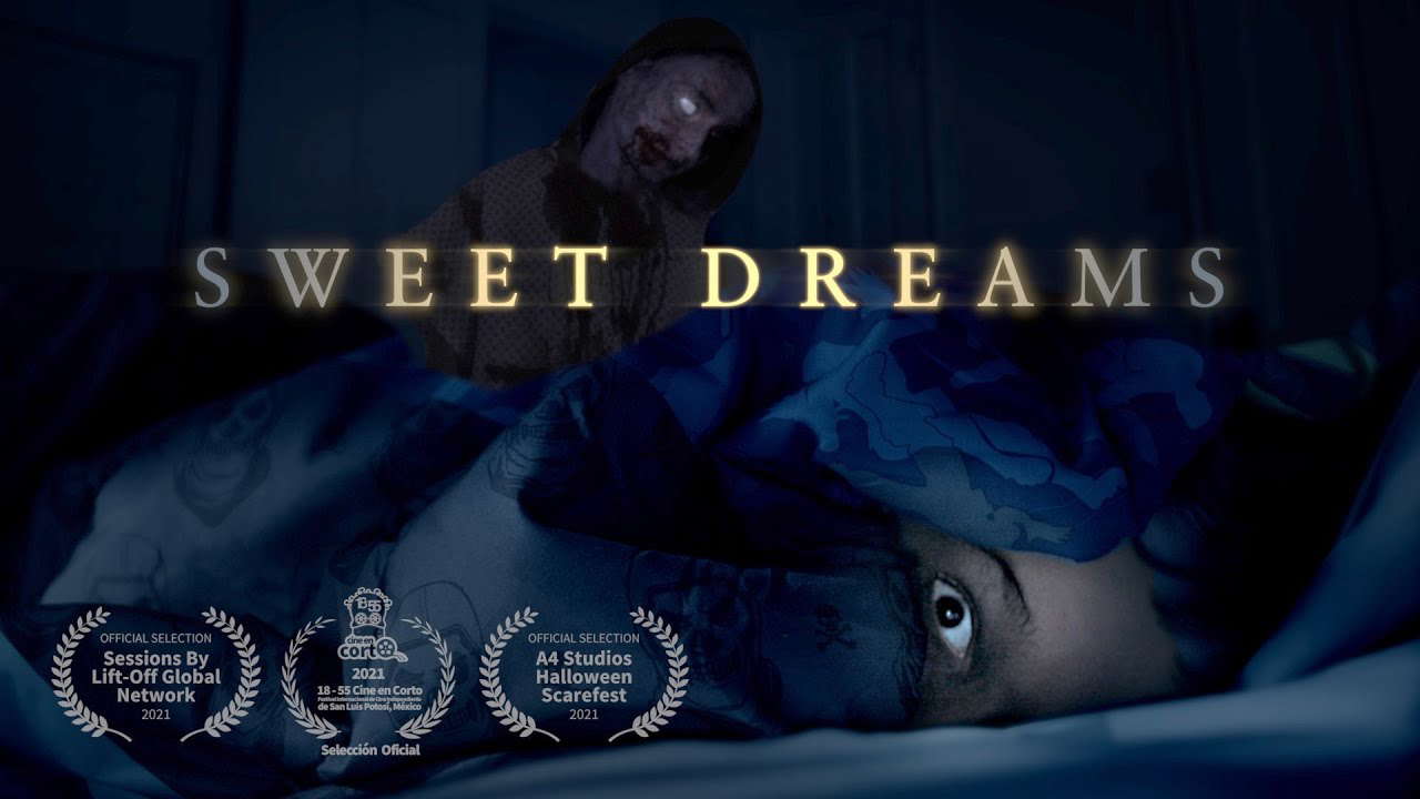 Sweet Dreams | Horror Short Film