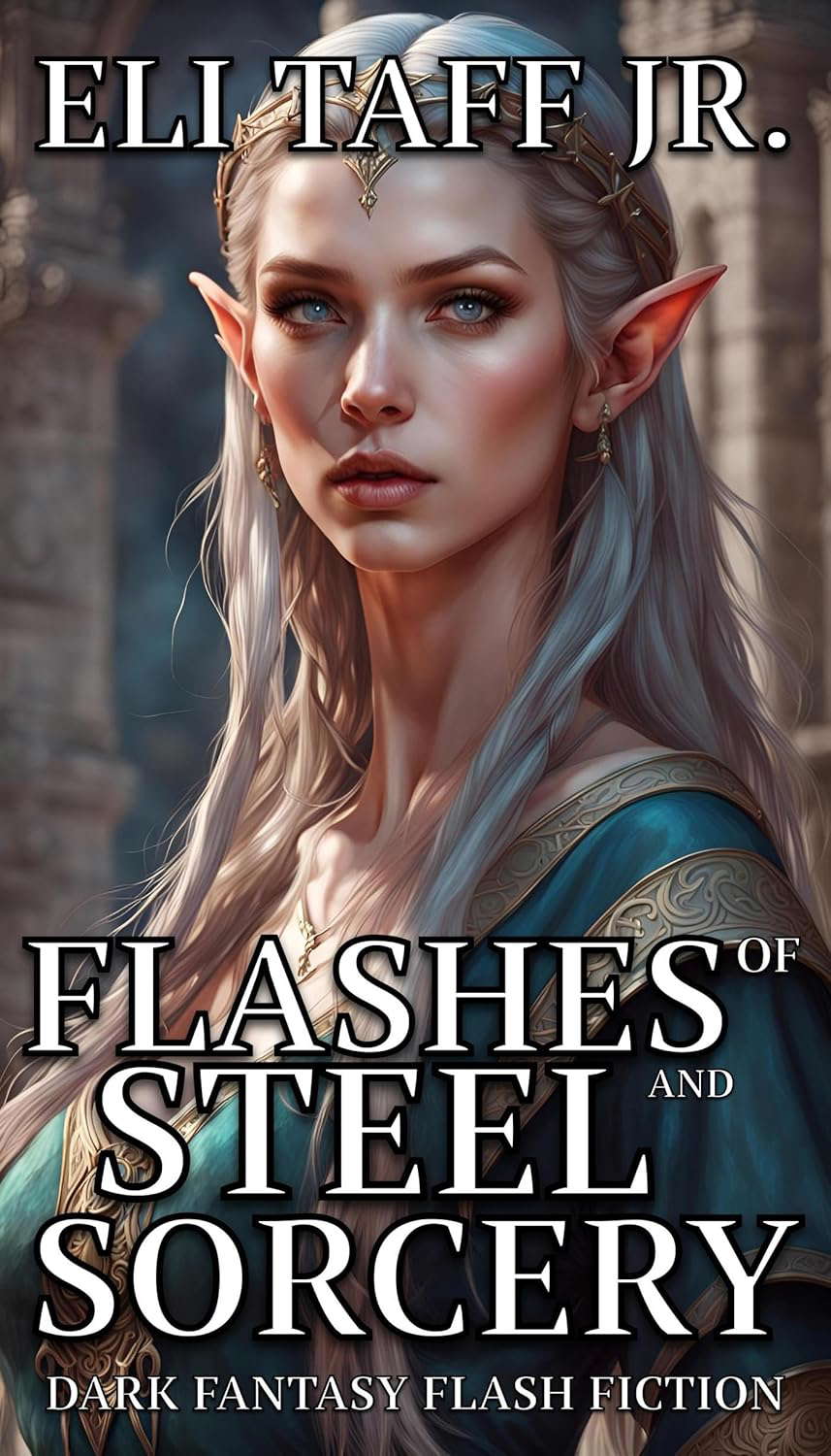 Flashes of Steel and Sorcery poster