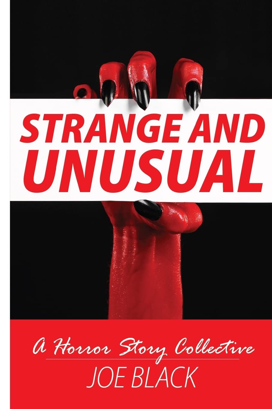 Strange And Unusual: A Horror Story Collective poster