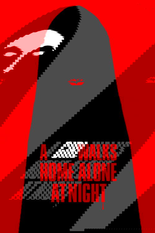 A Girl Walks Home Alone at Night poster