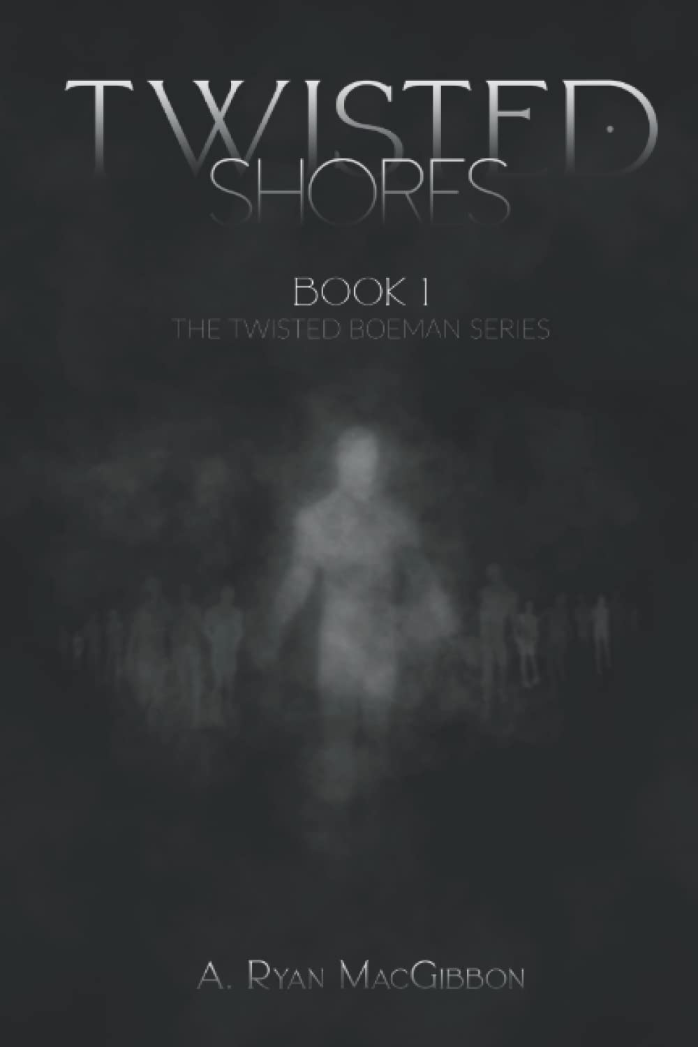 Twisted Shores: Book 1 of The Twisted Boeman Series poster