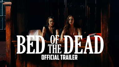 BED OF THE DEAD - Official Trailer poster