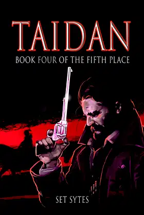 TAIDAN: A Wild Eastern Adventure (The Fifth Place Book 4) poster