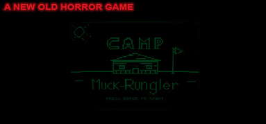Camp Muck-Rungler capsule