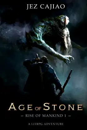 Age of Stone: A LitRPG Dungeon Core Adventure (Rise of Mankind) poster