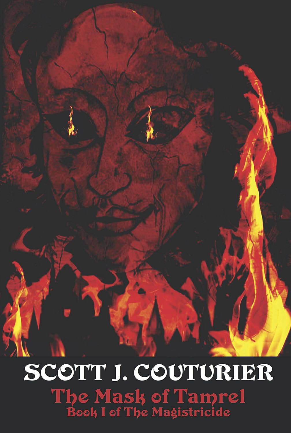 The Mask of Tamrel (The Magistricide Book 1) poster