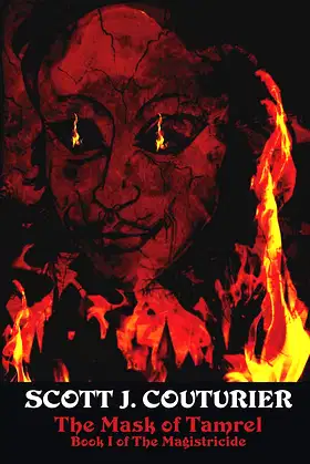 The Mask of Tamrel (The Magistricide Book 1) poster