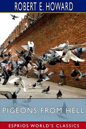 Pigeons from Hell (Esprios Classics) poster