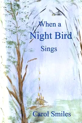When a Night Bird Sings poster