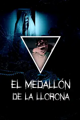 El medallón de La Llorona poster