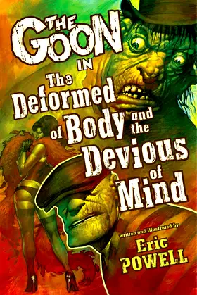 The Goon Volume 11: The Deformed of Body and Devious of Mind poster