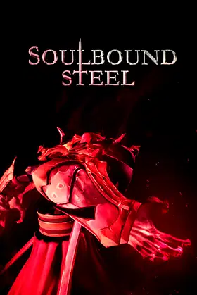 Soulbound Steel poster