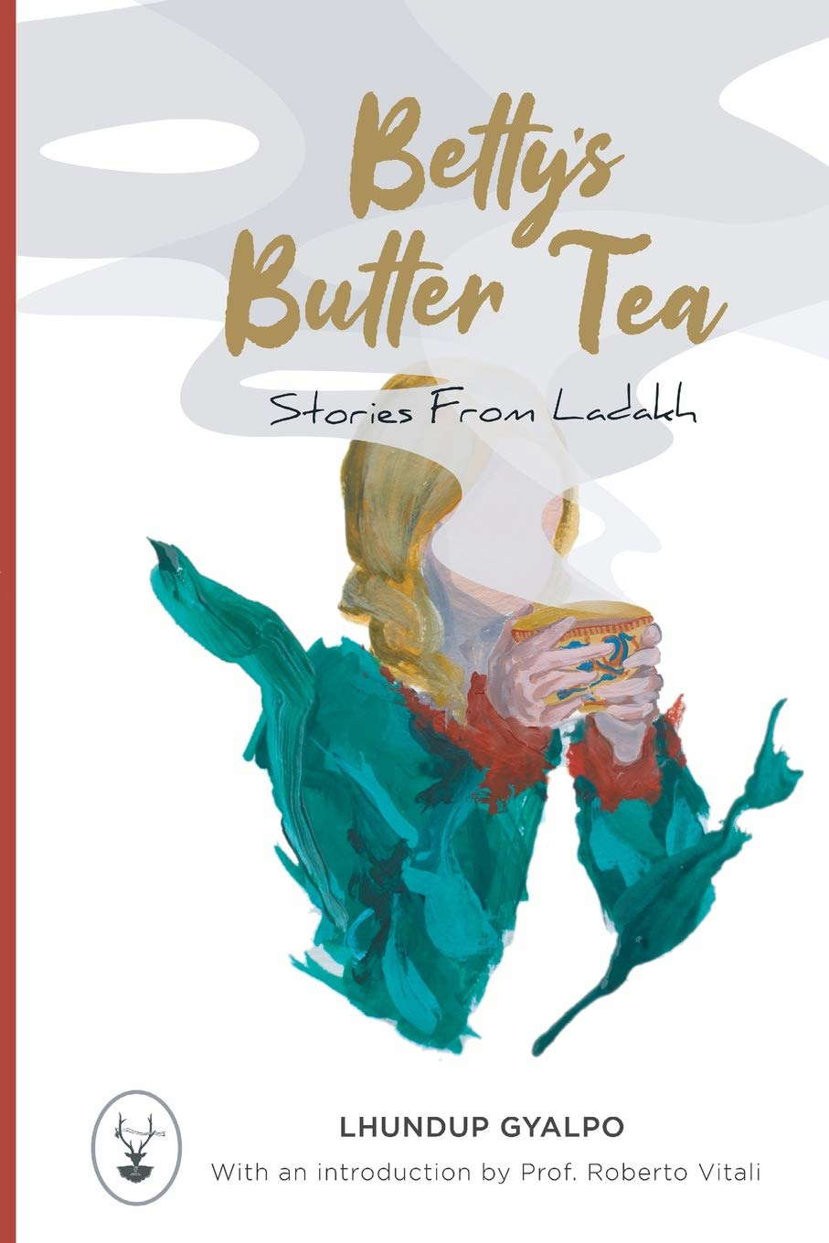Betty's Butter Tea: Stories from Ladakh poster