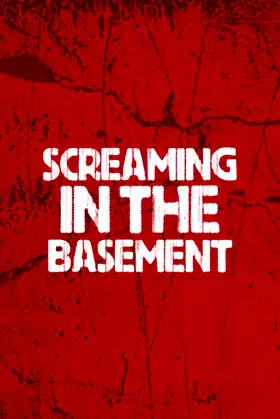 Screaming In The Basement (2025) poster