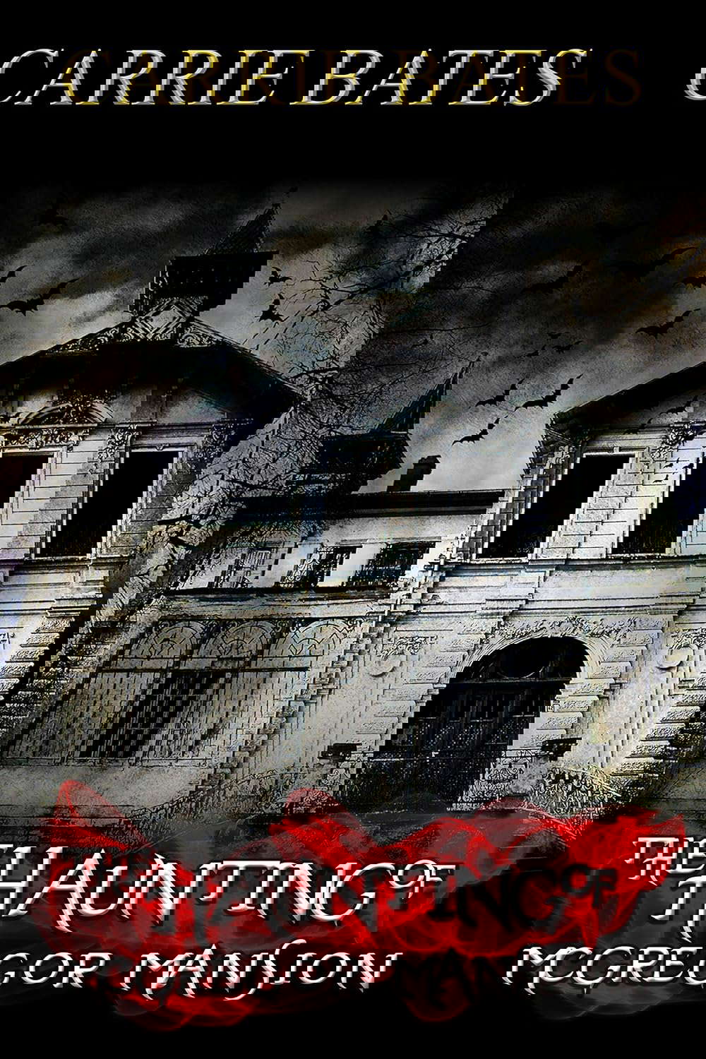 The Haunting of McGregor Mansion poster