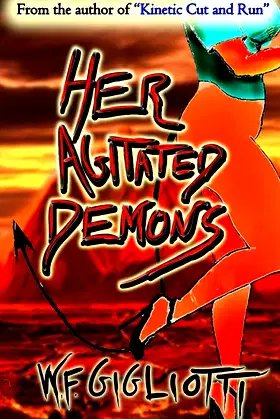 Her Agitated Demons: A Wicked Rose poster