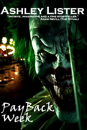 Payback Week: The Story of a Killer Clown poster