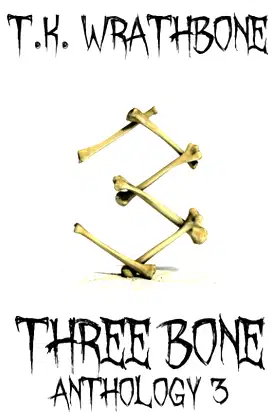 Three Bone: Anthology 3 poster