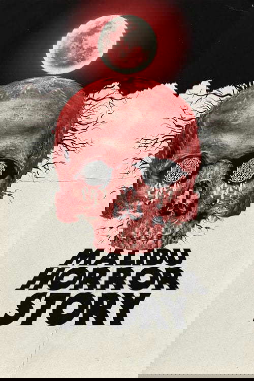 Malibu Horror Story poster