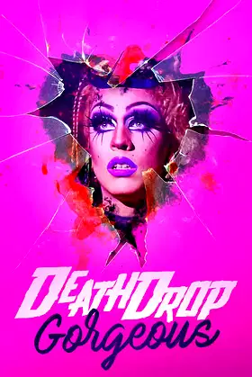 Death Drop Gorgeous poster