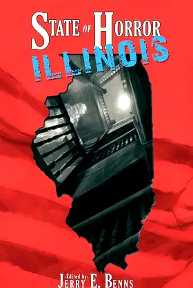 State of Horror: Illinois (State of Horror Series) poster