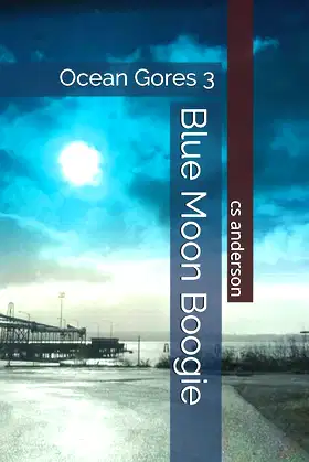 Ocean Gores 3 Blue Moon Boogie poster