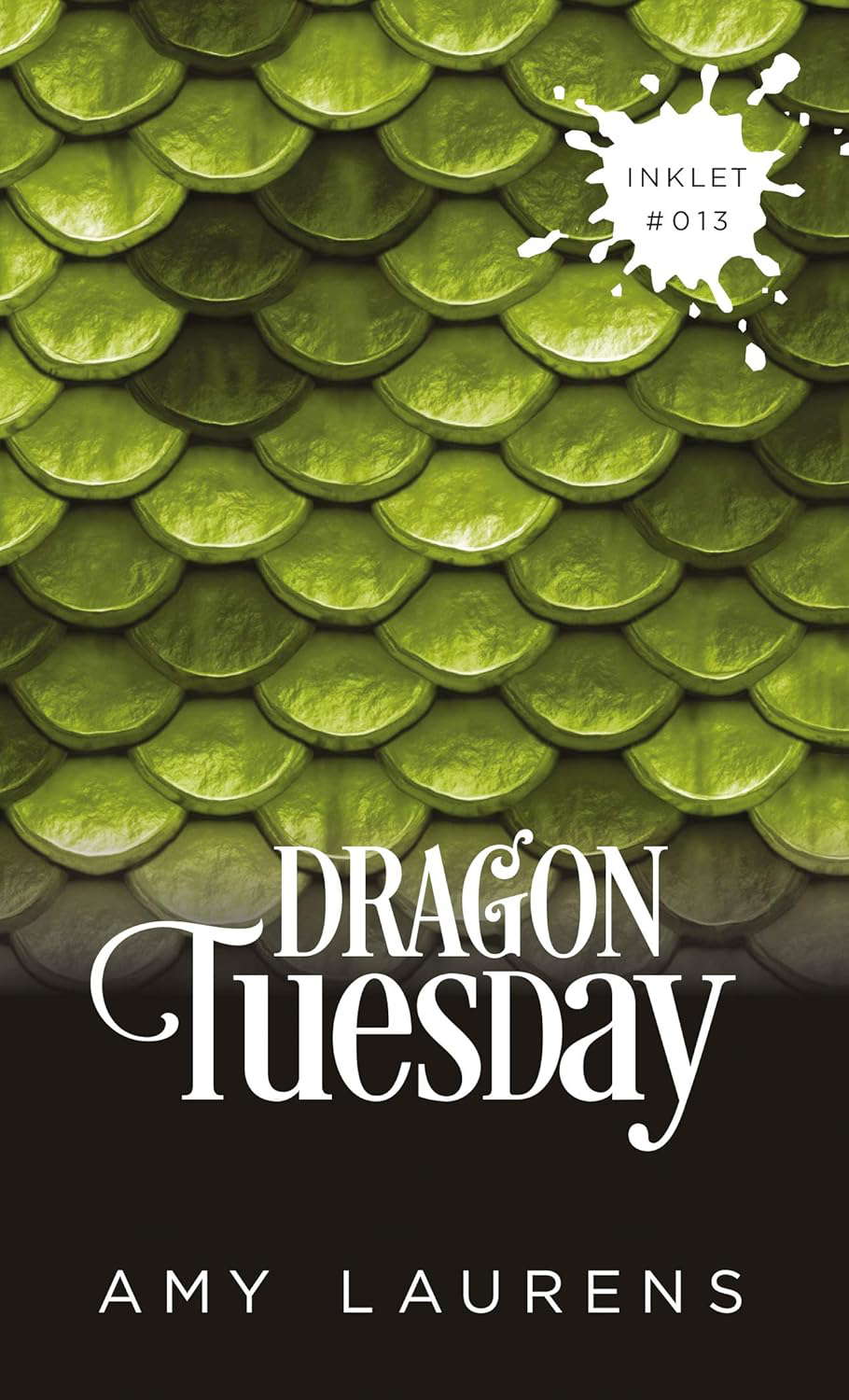 Dragon Tuesday (Inklet) poster