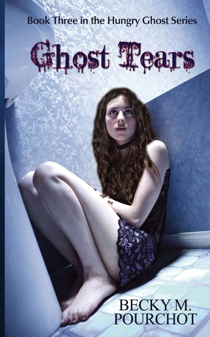 Ghost Tears: The Hungry Ghost Series Book 3 poster