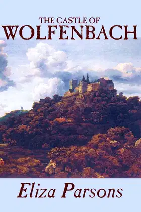 The Castle of Wolfenbach poster