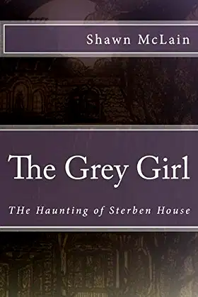 The Grey Girl: Haunting of Ravenholt House poster
