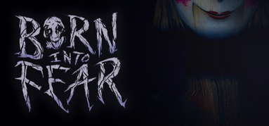 Born Into Fear capsule