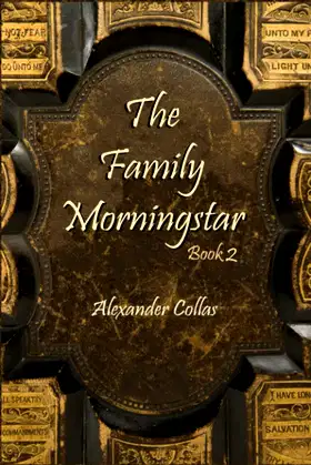The Family Morningstar: Book 2 poster