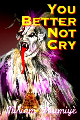 You Better Not Cry poster